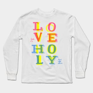 God is Love Long Sleeve T-Shirt